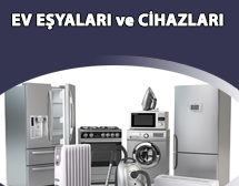 Ev Eşyaları ve Cihazları